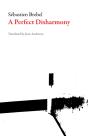 A Perfect Disharmony - Preview