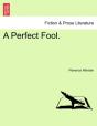 A Perfect Fool. - Preview