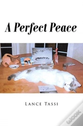 A Perfect Peace