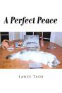 A Perfect Peace - Preview