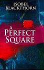 A Perfect Square - Preview