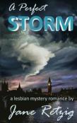 A Perfect Storm