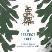 A Perfect Tree
