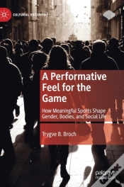 Capa do artigo A Performative Feel For The Game