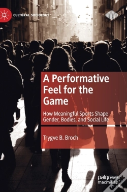 Capa do artigo A Performative Feel For The Game