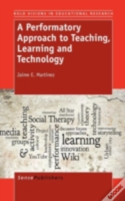 Capa do artigo A Performatory Approach To Teaching, Learning And Technology