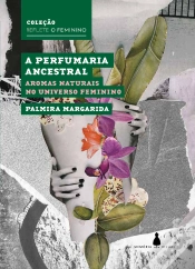 Capa do artigo A Perfumaria Ancestral