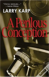 A Perilous Conception