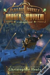 Capa do artigo A Perilous Journey Of Danger And Mayhem #1: A Dastardly Plot