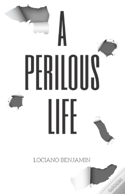 Capa do artigo A Perilous Life