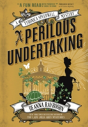 A Perilous Undertaking - Preview