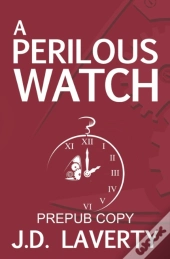 A Perilous Watch