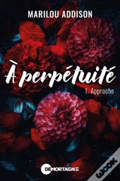 À Perpétuité Tome 1