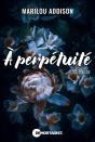 À Perpétuité Tome 3 - Preview