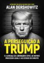 A Perseguição A Trump - Preview