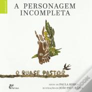A Personagem Incompleta