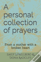 A Personal Collection Of Prayers