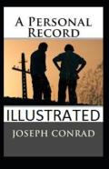 A Personal Record Illustrated