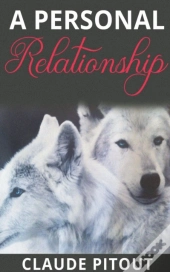 A Personal Relationship