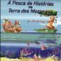 À Pesca de Histórias na Terra dos Morangos - Preview