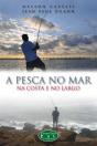A Pesca no Mar, na Costa e no Largo - Preview