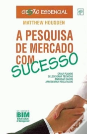 Capa do artigo A Pesquisa de Mercado com Sucesso