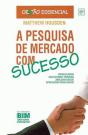 A Pesquisa de Mercado com Sucesso - Preview