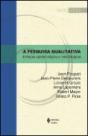 A Pesquisa Qualitativa - Preview