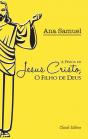 A Pessoa de Jesus Cristo, O Filho de Deus - Preview