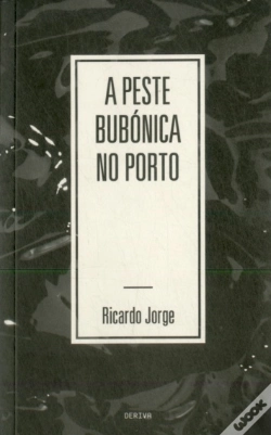 Capa do artigo A Peste Bubónica no Porto