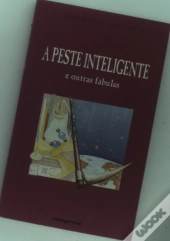 A Peste Inteligente