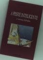 A Peste Inteligente - Preview