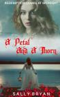 A Petal And A Thorn - Preview