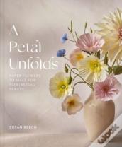 A Petal Unfolds