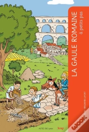 Capa do artigo A Petits Pas : La Gaule Romaine