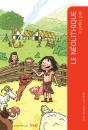A Petits Pas : Le Néolithique À Petits Pas - Preview