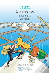 A Petits Pas : Le Sel