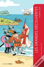 A Petits Pas : Les Grandes Découvertes