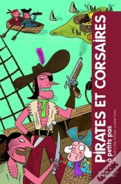 Capa do artigo A Petits Pas : Pirates Et Corsaires