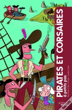 Capa do artigo A Petits Pas : Pirates Et Corsaires