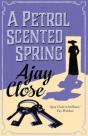 A Petrol Scented Spring - Preview