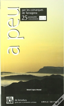 Capa do artigo A Peu Per Les Comarques De Tarragona (Iv)