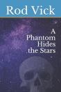 A Phantom Hides The Stars - Preview
