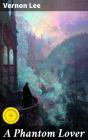 A Phantom Lover - Preview