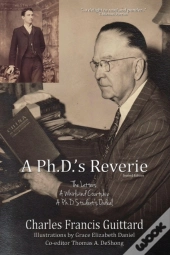 A Ph.D.'S Reverie: The Letters