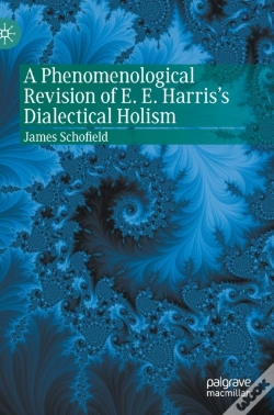 Capa do artigo A Phenomenological Revision Of E. E. Harris'S Dialectical Holism