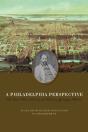 A Philadelphia Perspective - Preview