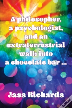 Capa do artigo A Philosopher, A Psychologist, And An Extraterrestrial Walk Into A Chocolate Bar ...