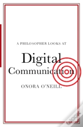A Philosopher Looks At Digital Communication