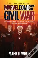 A Philosopher Reads...Marvel Comics' Civil War